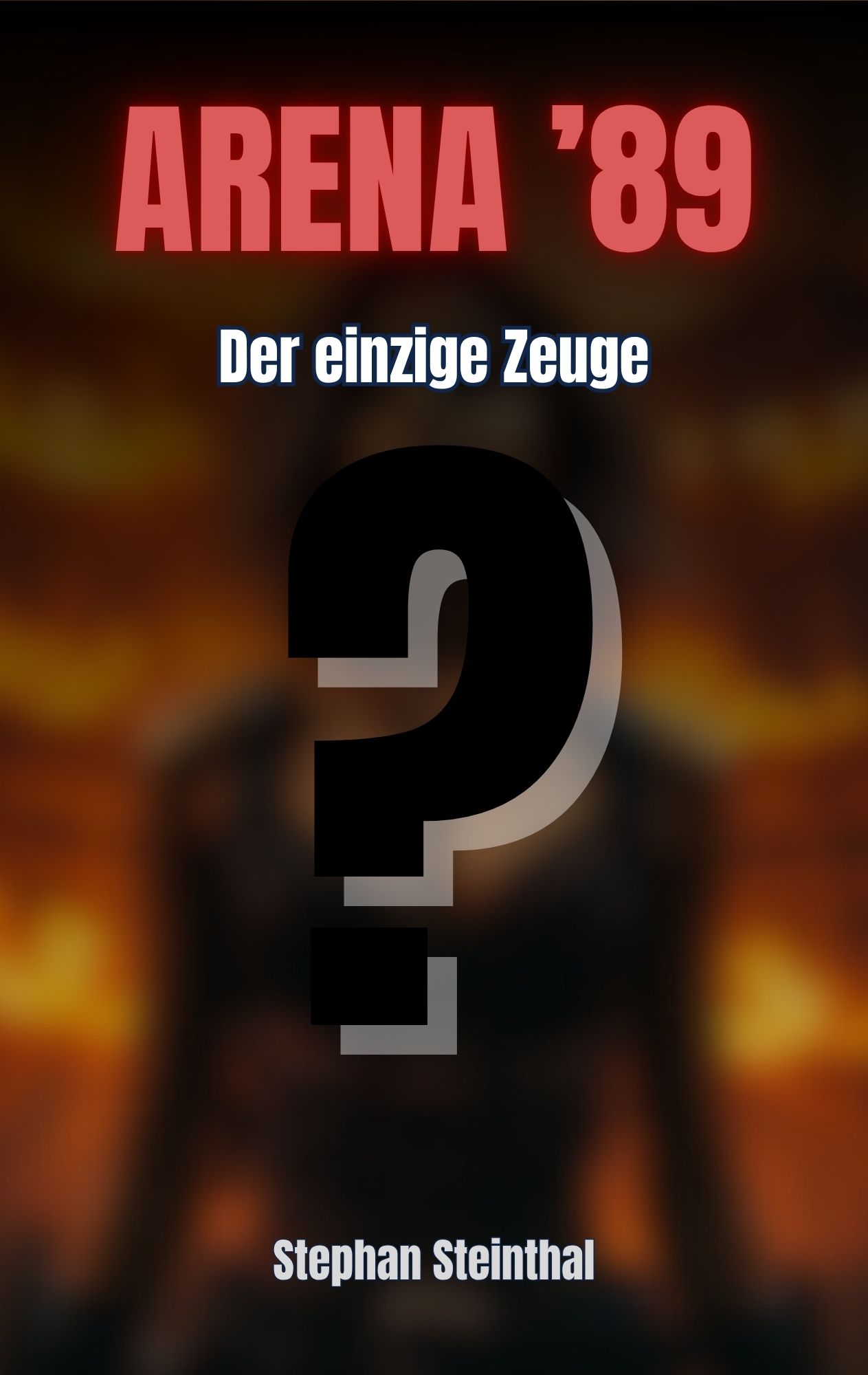ARENA ’89: Der einzige Zeuge