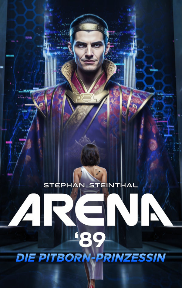 ARENA '89 Band 2: DIE PITBORN-PRINZESSIN